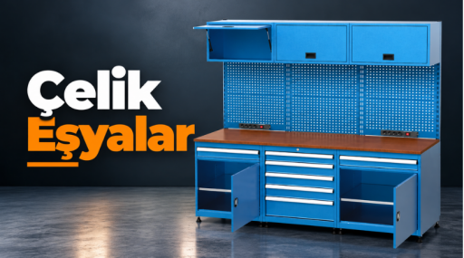Çelik Eşyalar